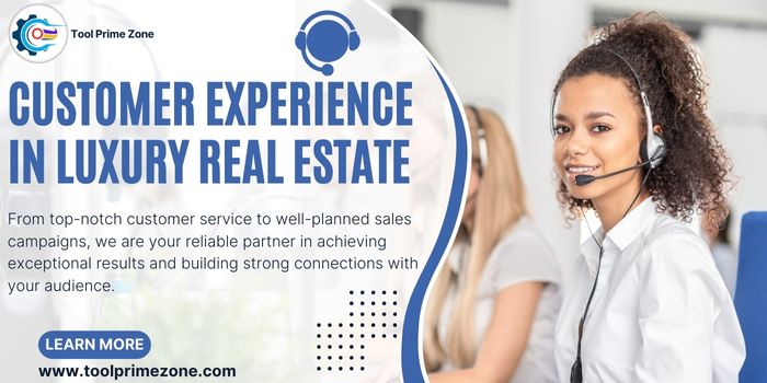 customer experience in luxury real estate